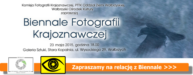 KFK Wałbrzych - Biennale Fotografii Krajoznawczej 2015