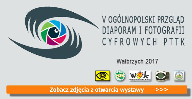 KFK Wabrzych - V OGLNOPOLSKI PRZEGLD DIAPORAM I FOTOGRAFII CYFROWYCH PTTK