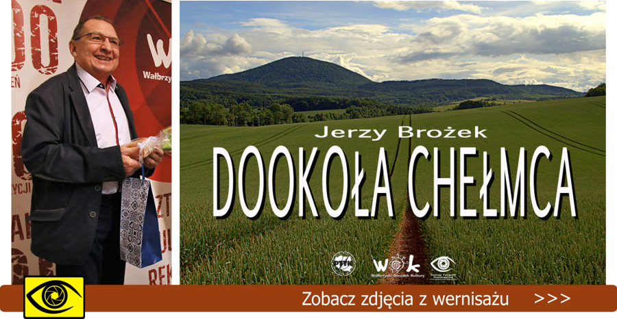 wernisaż wystawy Jerzego Brożka pt. "Dookoła Chełmca"