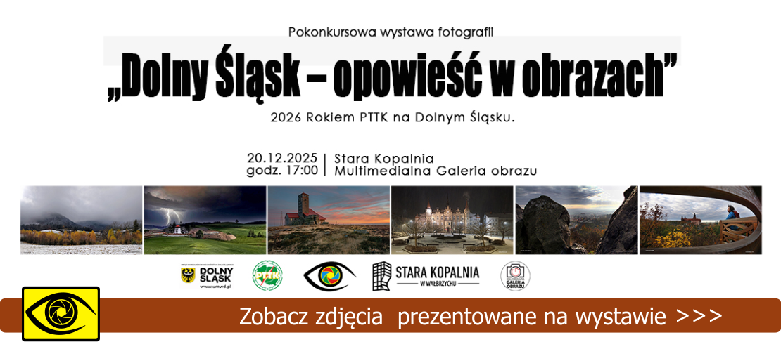 "Wystawa pokonkursowa „Dolny Śląsk – opowieść w obrazach”